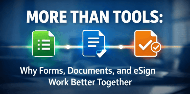 Formstack Forms, Document, and Sign - Better Together